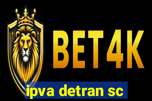 ipva detran sc